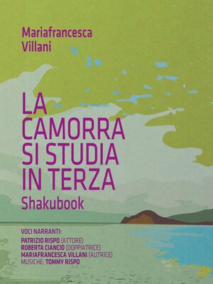 cover image of La Camorra Si Studia in Terza